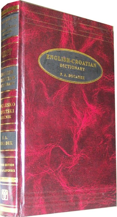 Croatian - English-Croatian Dictionary by Bogadek (HB) Volume 2