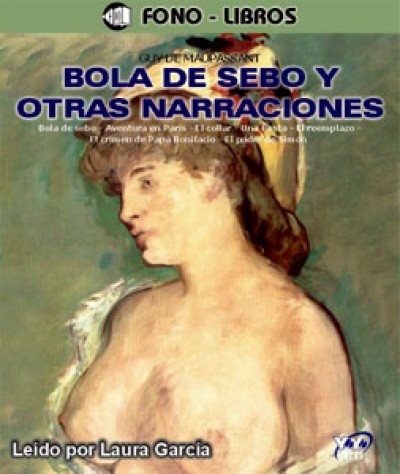 Bola de Sebo Y Otras Narraciones (Audio book)
