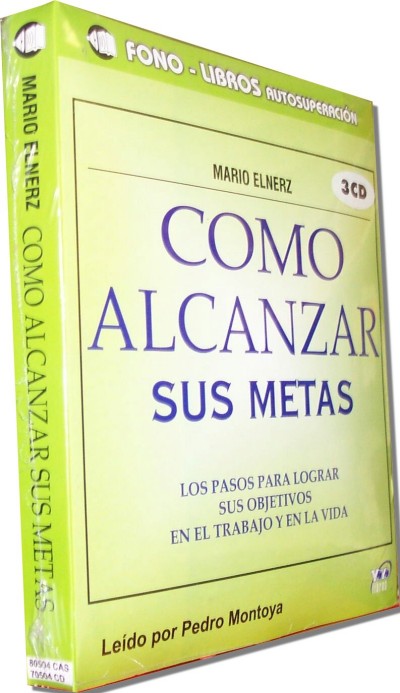 Como Alcanzar Sus Metas (Audio book) - How to reach your goals