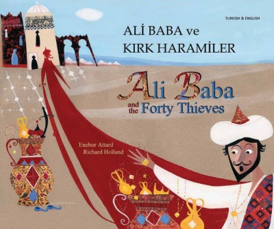 Ali Baba and the Forty Thieves in Turkish & English (PB)