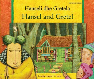 Hansel and Gretel in Albanian & English (PB)