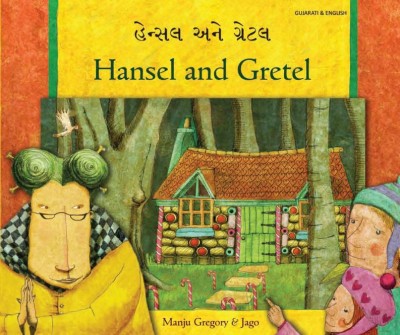 Hansel and Gretel in Gujarati & English (PB)
