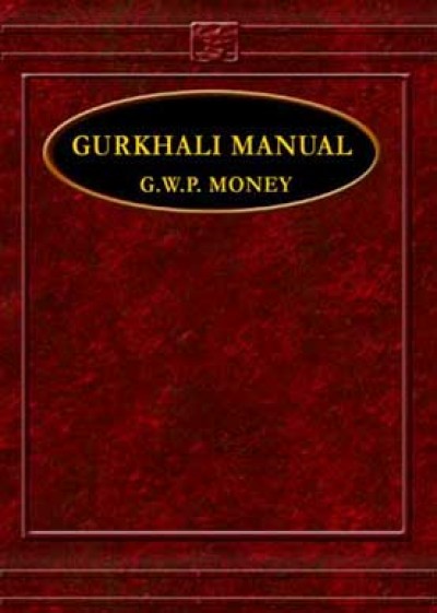 Gurkhali - The Gurkhali Manual (HB)
