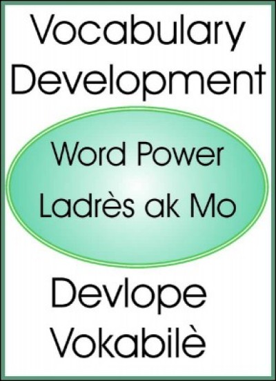 Vocabulary Development/ Devlope Vokabilè in English & Haitian-Creole by Maude Heurtelou
