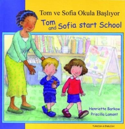 Tom and Sofia Start School in Turkish & English (PB)