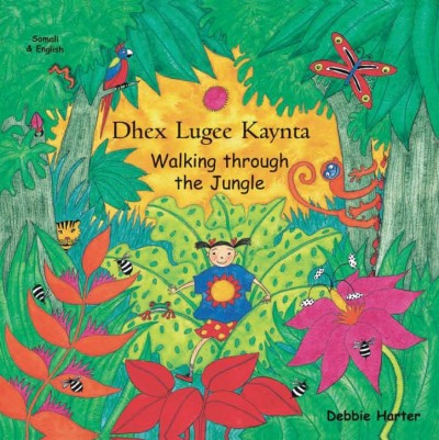 Walking through the Jungle in Somali & English (PB)