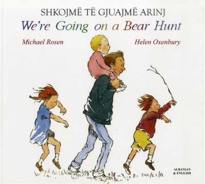 We're Going on a Bear Hunt in Albanian & English (PB)