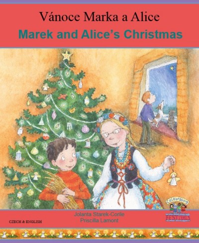 Marek and Alice's Christmas in Czech & English (PB)