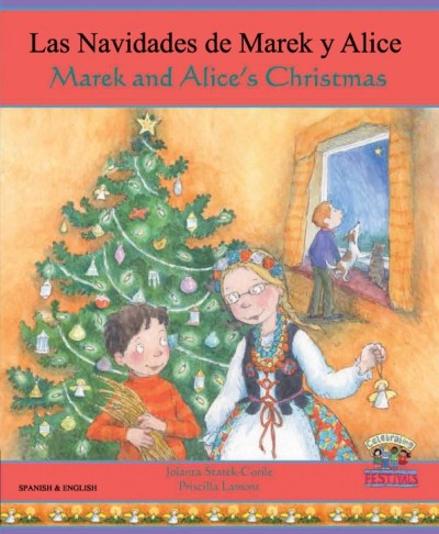 Marek and Alice's Christmas in Spanish & English (PB)