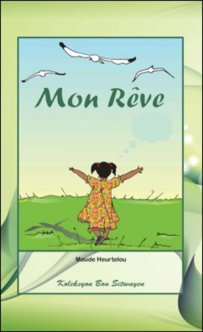 Mon rêve by Maude Heurtelou