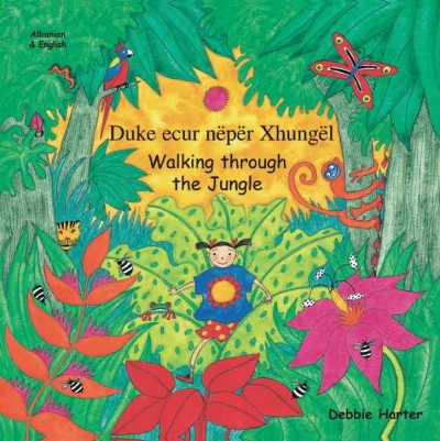 Walking through the Jungle in Albanian & English (PB)