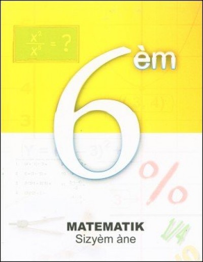 Matematik sizyèm ane - Math for 6th graders in Haitian Creole
