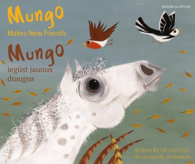 Mungo Makes New Friends in Latvian & English (PB)