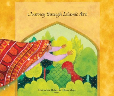 Journey Through Islamic Art in English (only)