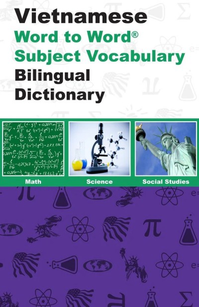 Word to Word - Subject Vocabulary Vietnamese / English Dictionary