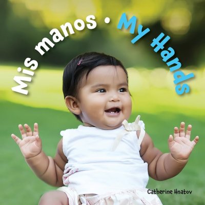 My Hands - in Spanish & English (Board Book)