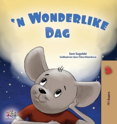 A wonderful Day - in Afrikaans only (HC)