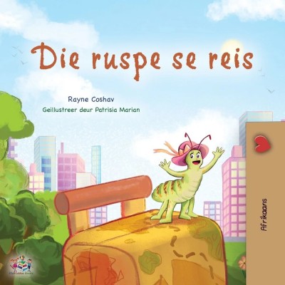 The traveling Caterpillar - in Afrikaans only (PB)