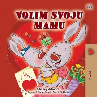 I Love My Mom - in Croatian only (PB)