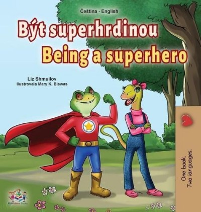 Being a Superhero - in Czech and English (HC)
