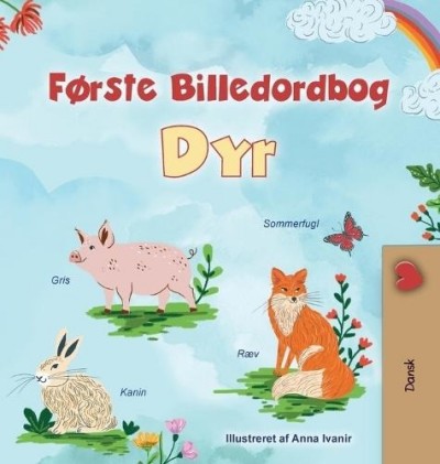 First Picture Dictionary - Animals - in Danish only (HC)