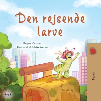 The traveling Caterpillar - in Danish only (PB)