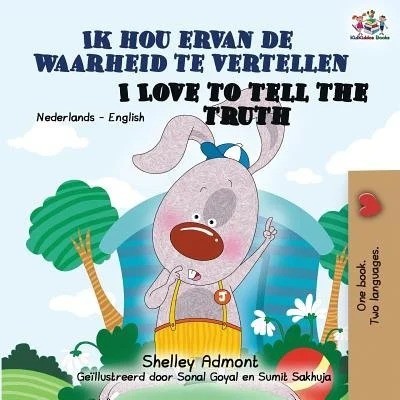 I Love to Tell the Truth - in Dutch and English (PB)