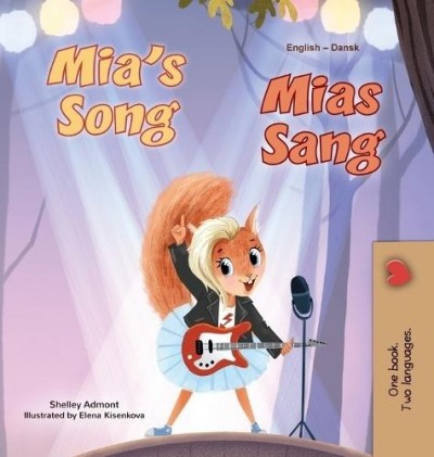 Mia's Song - in Danish and English (HC)