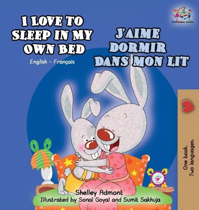 I Love to Sleep - in My Own Bed in French and English (HC) V2