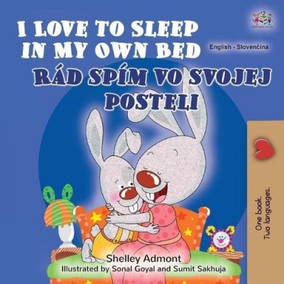 I Love to Sleep  -  in My Own Bed  in Slovak and English  (PB)
