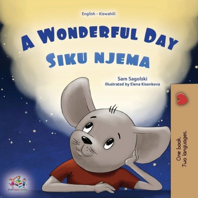A wonderful Day  -  in Swahili and English   (PB)    V2