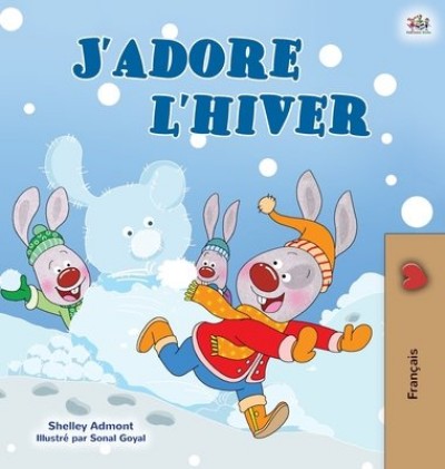 I Love Winter - in French only (HC)