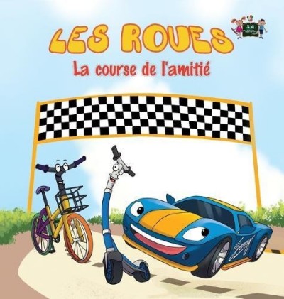 The Wheels: The Friendship Race - in French only (HC)