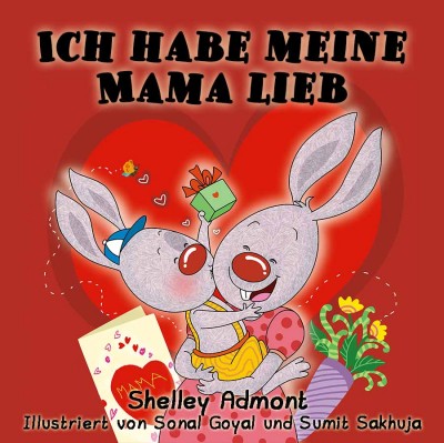 I Love My Mom - in German only (HC)