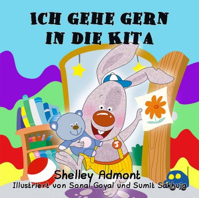 I Love to Go to Daycare - in German only (HC)