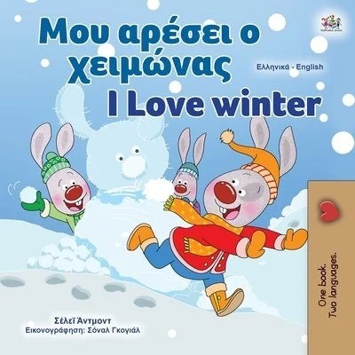 I Love Winter - in Greek and English (PB)