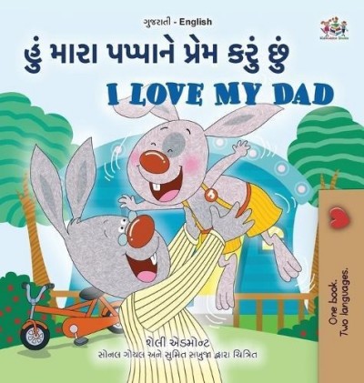 I Love My Dad - in Gujarati and English (HC)