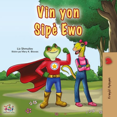 Being a Superhero - in Haitian Creole only (PB) V2