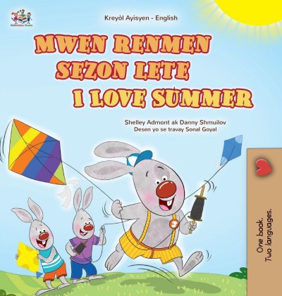 I Love Summer - in Haitian Creole and English (HC)