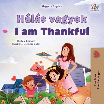 I am Thankful - in Hungarian and English (PB)