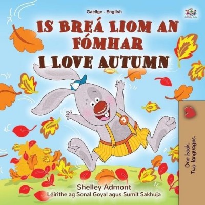 I Love Autumn - in Irish and English (PB)