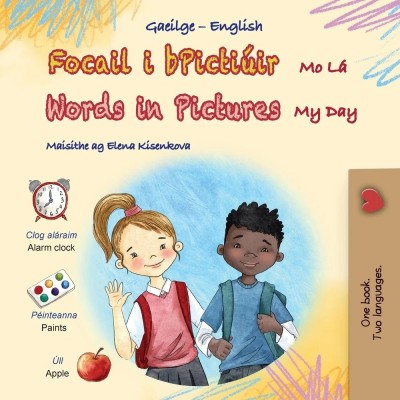 Words in Pictures - My Day  -  in Irish and English   (PB)