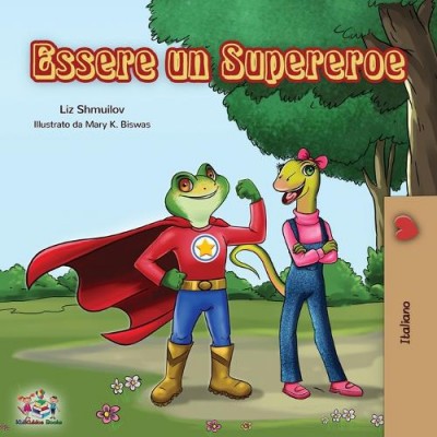 Being a Superhero - in Italian only (PB)