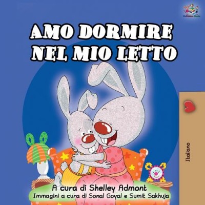 I Love to Sleep in My Own Bed - in Italian only (PB)
