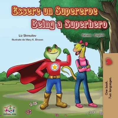 Being a Superhero - in Italian and English (PB)