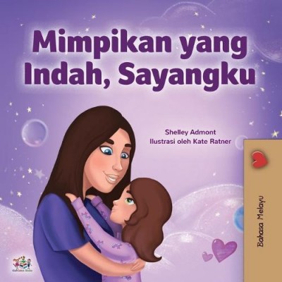 Sweet Dreams, My Love - in Malay only (PB)