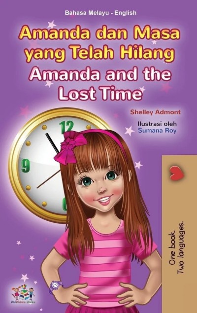Amanda and the Lost Time - in Malay and English (HC)