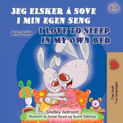 I Love to Sleep in My Own Bed - in Norwegian and English (PB)