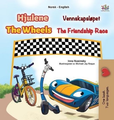 The Wheels: The Friendship Race - in Norwegian and English (HC)