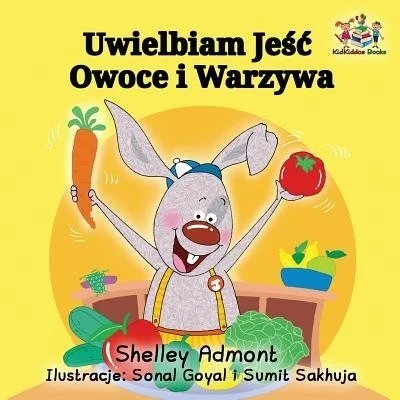 I Love to Eat Fruits and Vegetables - in Polish only (PB)